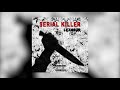 Lexnour - SERIAL KILLER (Official Audio)