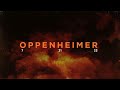 Oppenheimer Soundtrack: Trinity Theme | EPIC ORCHESTRAL (Original OST)