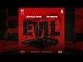 Jahllano, Jahshii - Evil (Official Audio)