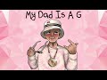Jay Scott - My Dad Is A G (Audio)