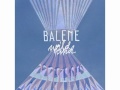 Balene The Past is Meaningless