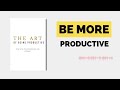 Stop Wasting Time! The Art of Productivity [Audiobook]