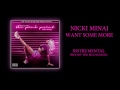 Nicki Minaj-Want Some More(Instrumental)