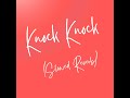 Knock Knock (Slowed Reverb)