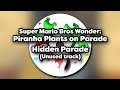 Super Mario Bros Wonder Soundtrack - Piranha Plants on Parade: Hidden Parade (Unused Track)