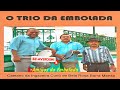 O Trio da Embolada (CD Completo)