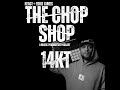14KT / WORKING WITH ELZHI & BLACK THOUGHT / MASCHINE VS MPC / TOP 3 CHOPPERS OF ALL TIME?