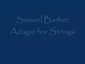 Samuel Barber's Adagio.