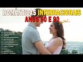 2 HORAS de Músicas Internacionais Antigas Anos 70 80 e 90 - AS MELHORES