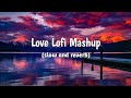 Love Lofi Song| Slow and Reverb #lovelofisong