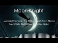 Moon Knight | The Entity, Arabian Nights, Day 'N' Nite RMX and more