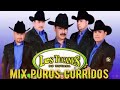 Mix Lostucanes de Tijuana - La Mejores Puros Corridos Mix 2023