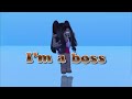 I’m a b!tch I’m a boss || ilysummersxox