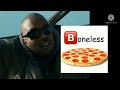 Kanye West orders a 🅱️oneless pizza