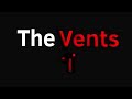The vents trailer