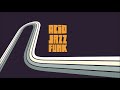 Top Acid Jazz Funk & Soul |The Best Jazz Funk Music [Nu Jazz, Soul, Acid Jazz Mix]