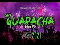GUARACHA 2021 ENERO - DJ ULFER