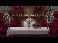 Mass for the Sixth Day of the Octave of Christmas (12-30-21)