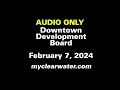 Clearwater Downtown Development Board 2/7/24