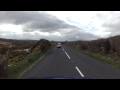 Run from Kilkeel direction, up over the Mournes through the Spelga Pass to Hilltown