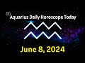 Aquarius Daily Horoscope Today, June 8, 2024