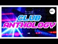 DANCEFLOOR ANTHOLOGY - The Best Hits & Club Decade Songs - Best Party Club Music MEGAMIX