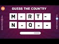 🌎 Guess the Country  WITHOUT Vowels 🚩  | Word Quiz