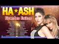 Ha Ash Grandes Exitos 2024 Mix 💓Album Completo Hist Latin Pop, Rock en Español