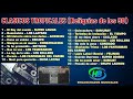 Clasicos Tropicales (Reliquias de los 90) [1º Parte] - HB ENGANCHADOS MUSICALES