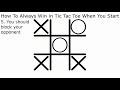 How To Never Lose in Tic Tac Toe When You Start   YouTube
