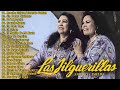 Las Jilguerillas || Puras Pá Pistear - 20 Exitos de Oro ~ Corridos y Rancheras