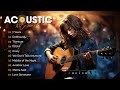 New English Acoustic 2024 - Best Acoustic Love Songs 2024 | Iconic Acoustic #6