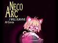 Neco Arc - I Will Survive (AI Cover)