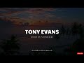 [ Tony evans ] GOD HAS A PLAN FOR YOUR LIFE | Faith in God