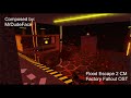 Flood Escape 2 Community Maps OST - Factory Fallout