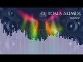 DJ TOMA ALIMOȘ compilație octombrie radio noroc moldova