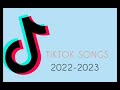 TikTok Songs 2022-2023