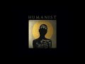 Humanist - Official Album Trailer - Out 21st February