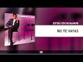 No Te Vayas, Binomio De Oro De América - Audio