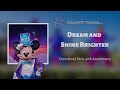 Disneyland Paris - Dream And Shine Brighter Soundtrack Score Version [UPDATED]