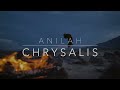 CHRYSALIS - Album Trailer