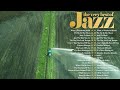 Top 30+ Jazz Classics Playlist | Best Jazz Music of All Time