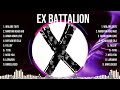 Ex Battalion The Greatest Hits ~ Top Songs Collections