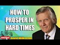 David Wilkerson - HOW TO PROSPER IN HARD TIMES   Sermon