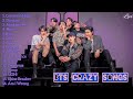 BTS Crazy songs ( part - 2 )