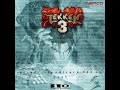 Tekken 3 Arcade OST - For Hidden Characters