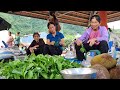 Harvesting oysters and snails - going to the market to sell and cook | Triêu Thị Sểnh