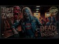 Thirsty Zombie - Dead but still... DRUNK!! - Full Album - #metal #heavymetal #underground #newmusic