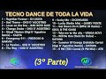 Tecno Dance de toda la vida (3º Parte) - HB ENGANCHADOS MUSICALES