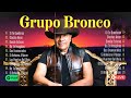 BRONCO ÉXITOS SUS MEJORES CANCIONES 2024 ~ MIX ROMANTICAS 1980s Music ~ Grupo Bronco Romanticas